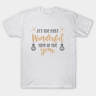 It's the Most Wonderful Time of the Year T-Shirt